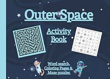 Outer space activity book space themed word search coloring pages and maze puzzle for
