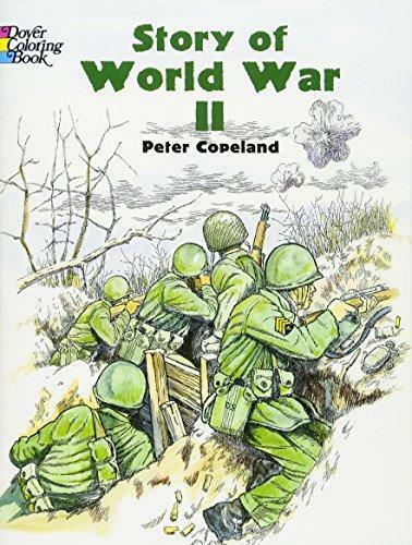 Story of world war ii coloring book dover history coloring book