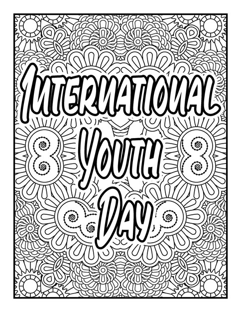 Premium vector international day motivational quotes coloring page and motivational quotes flower coloring page