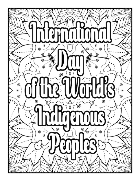 Premium vector international day motivational quotes coloring page and motivational quotes flower coloring page