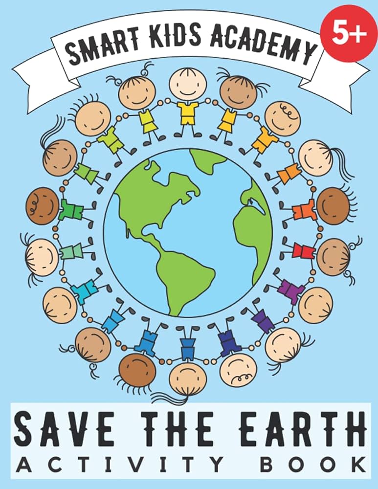 Save the earth activity book fun activities for kids ages
