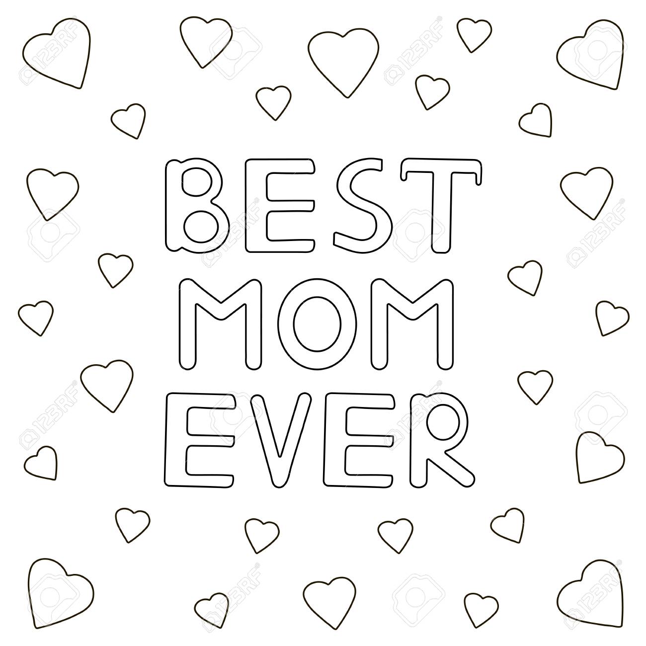 Best mom ever hand drawn text and hearts coloring page vector illustration royalty free svg cliparts vectors and stock illustration image
