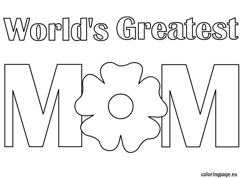 Worlds greatest mom coloring page coloring page mom coloring pages mothers day coloring pages coloring pages