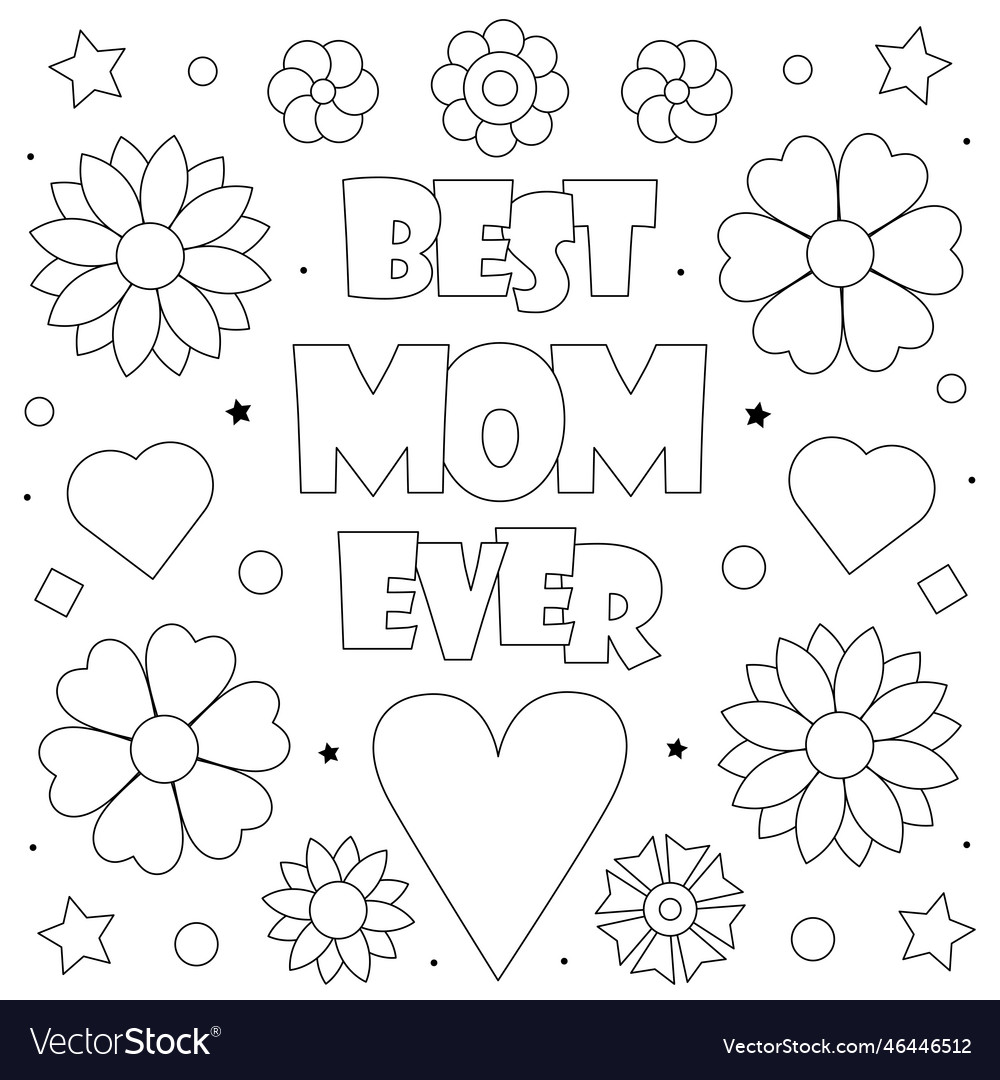 Best mom ever coloring page royalty free vector image