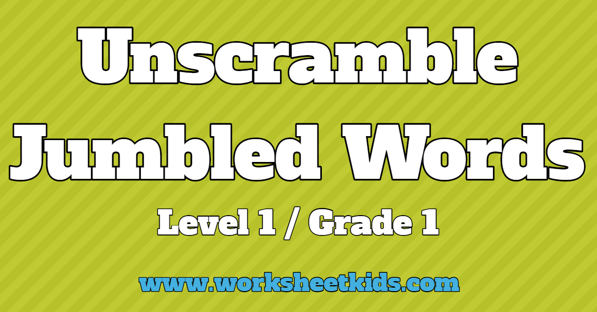 Unscramble jumbled words puzzle for grade worksheets