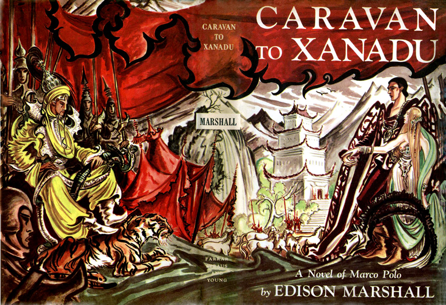 The distributed proofreaders canada ebook of caravan to xanadu by edison marshall