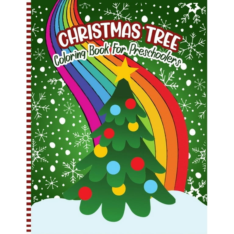 Christmas tree coloring book for preschoolers a fun xmas coloring pages for children preschoolers toddlers kindergarten