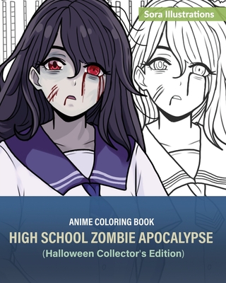 Anime coloring book high school zombie apocalypse halloween collectors edition paperback a room of ones own books gifts