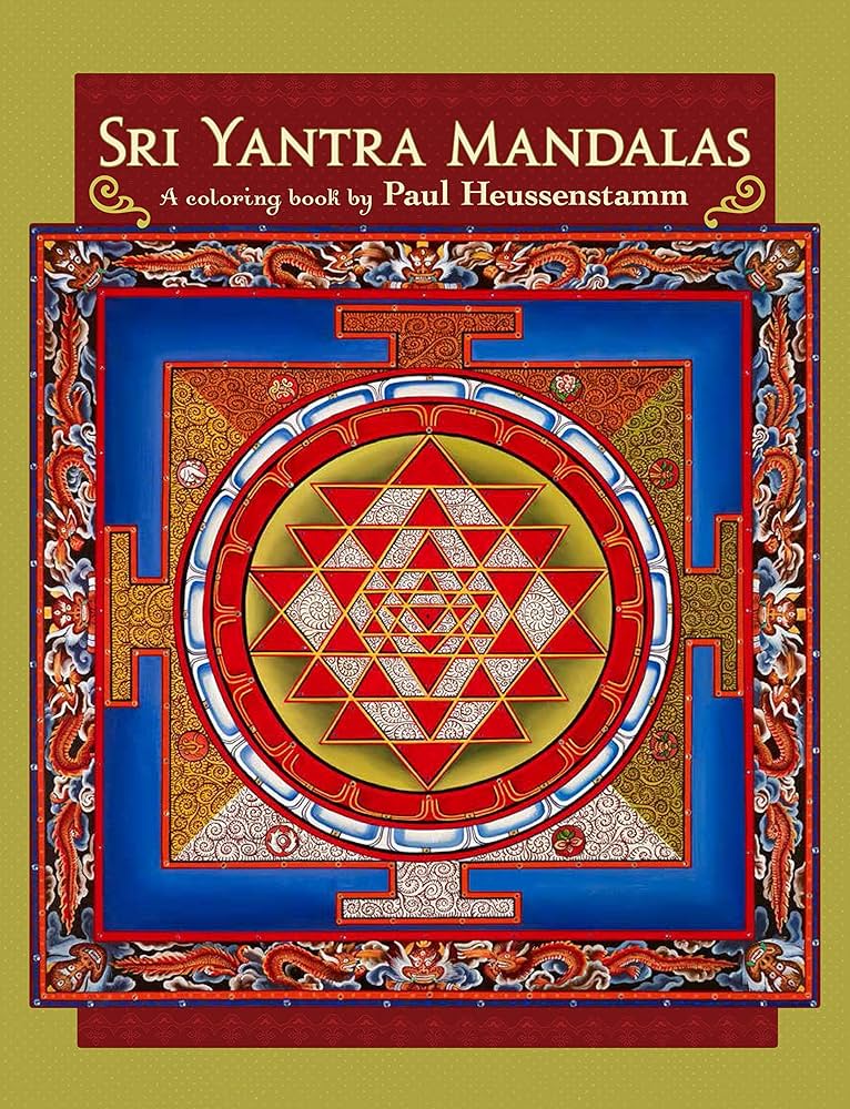 Sri yantra mandalas a coloring book by paul heussenstamm paul heussenstamm books