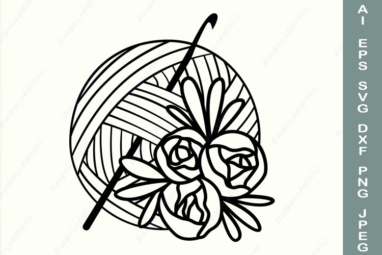 Crochet svg floral yarn ball svg crochet hook dxf