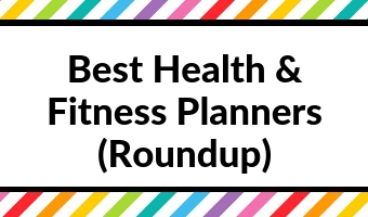 Best fitness planners roundup health wellbeing exercise food log trackers etc â all about planners
