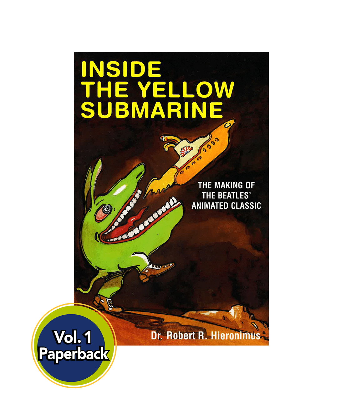 Vol inside the yellow submarine the making of the beatles animated classic