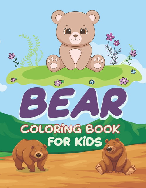 Bear coloring book for kids bear coloring book kids coloring book yogi bear coloring book care bears coloring book great care bears coloring book for kids we bare bears coloring book