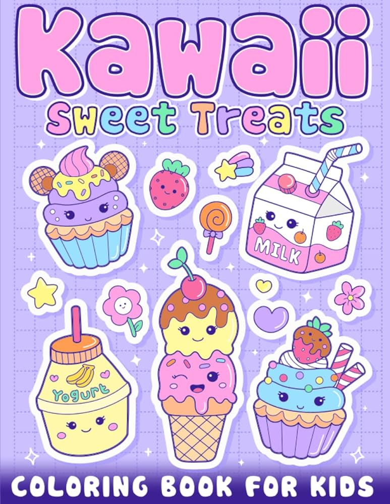 Kawaii sweet treats coloring book for kids cute sweets coloring book for kids featured cute dessert cupcake donut candy chocolate ice cream pages for toddler girls kids ages