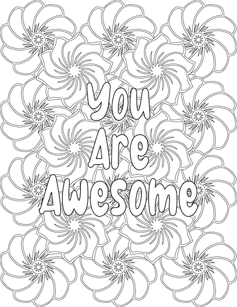 Premium vector motivational quote coloring sheet floral coloring pages for selfacceptance for kids and adults