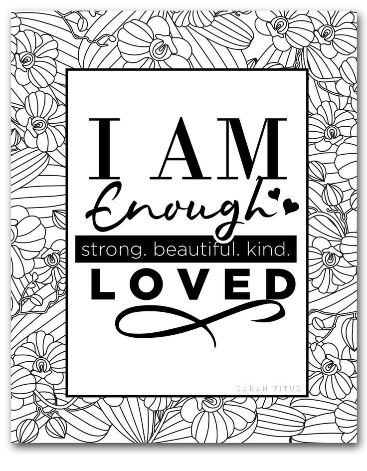 I am enough printable coloring pages inspirational quote coloring pages coloring books