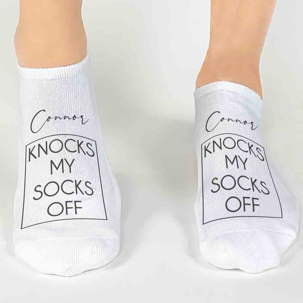Personalized knock my socks off