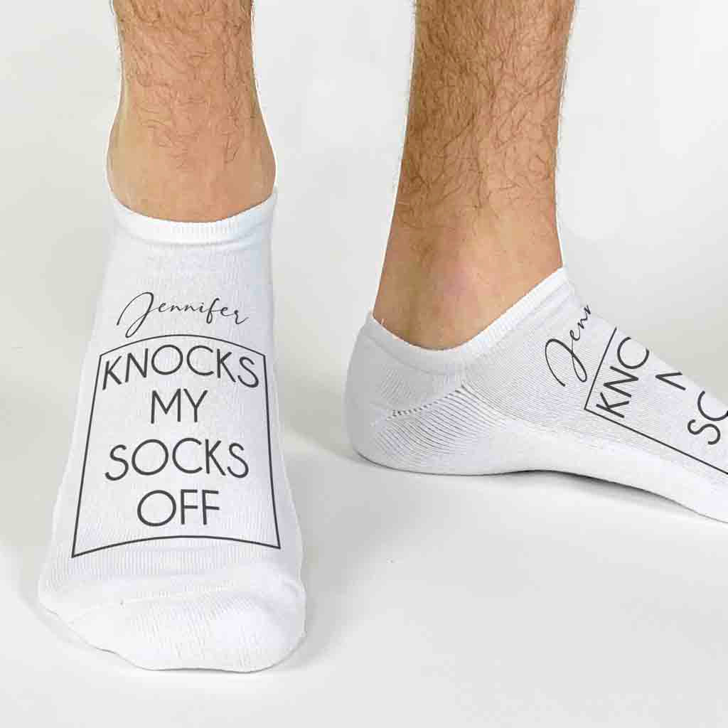 Personalized knock my socks off