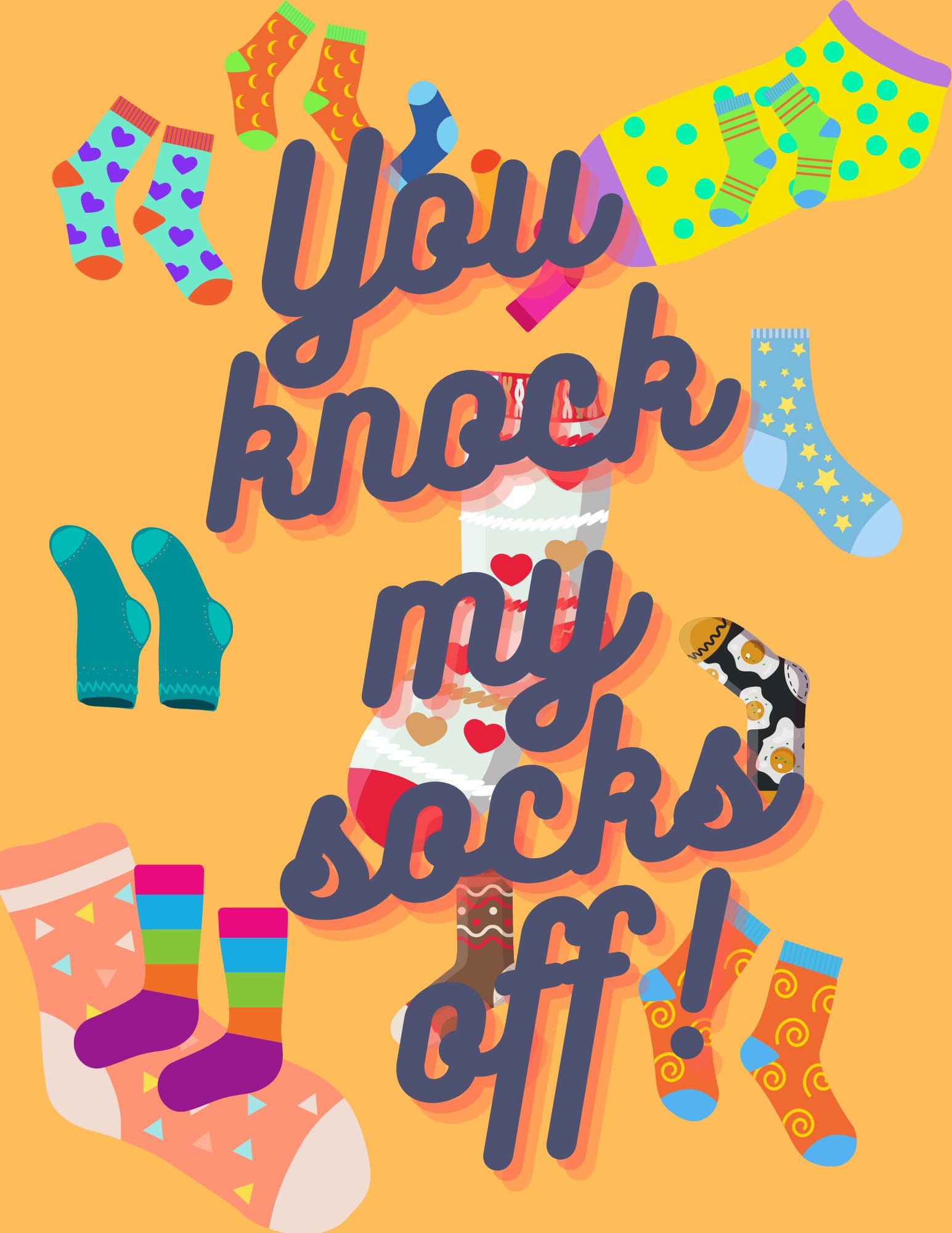 You knock my socks off printable download