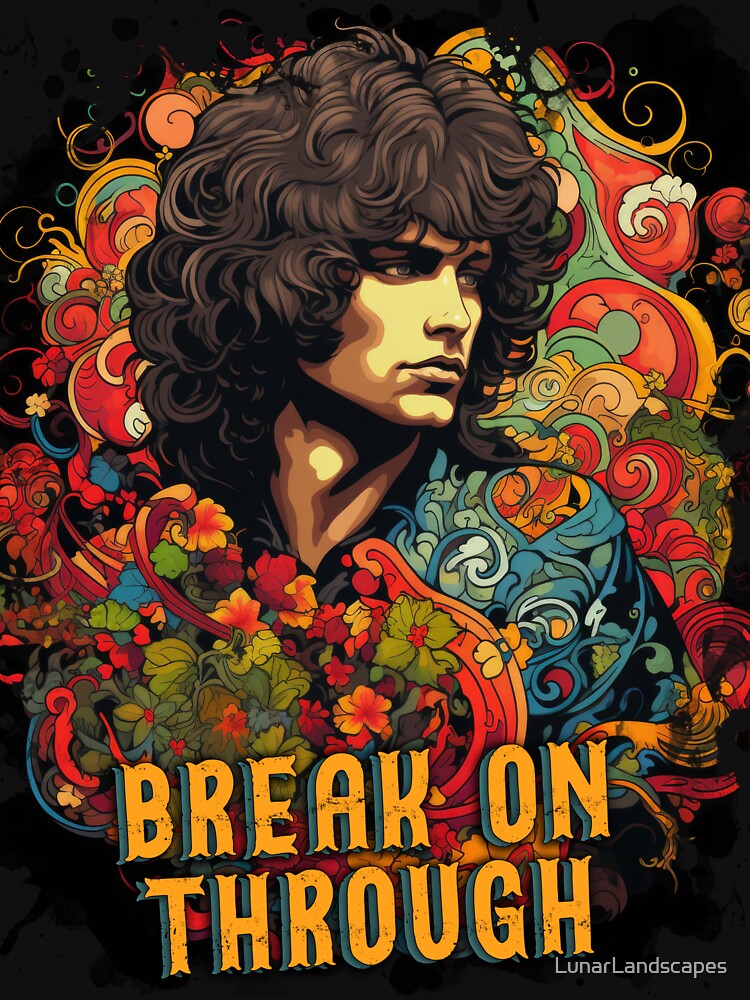 A psychedelic jim morrison break on through essential t
