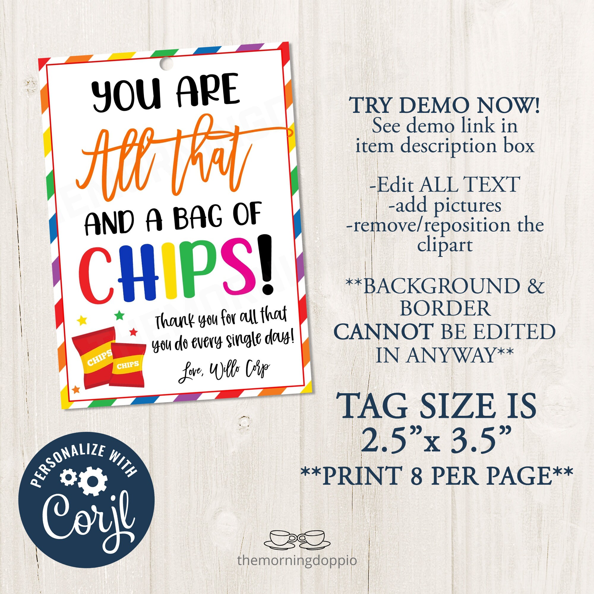 Printableeditable you are all that and a bag of chips gift tag for teachers staff teams essential workers nurses volunteers corjl template