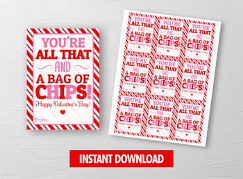 All that and a bag of chips free printable tpt