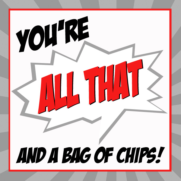 Free bag of chips valentine printable