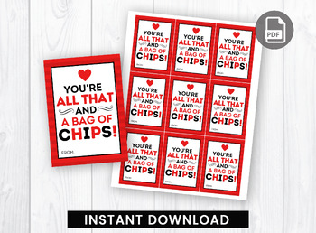 All that and a bag of chips free printable tpt