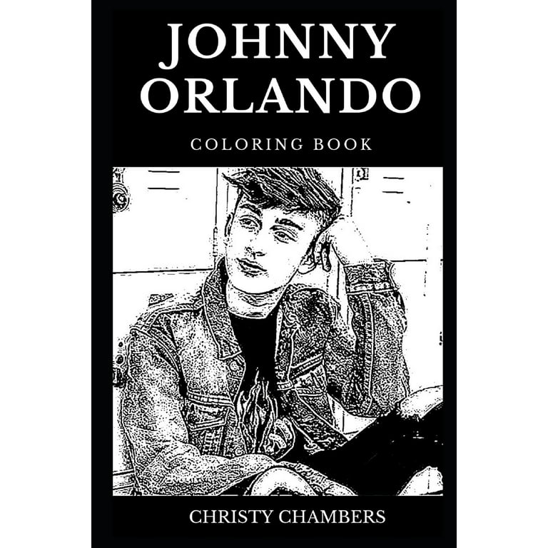 Johnny orlando books johnny orlando coloring book legendary internet celebrity and famous youtuber child actor and cute vloger inspired adult coloring book series paperback