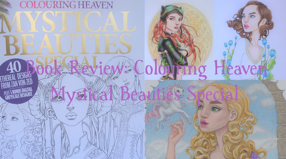 Book review colouring heaven mystical beauties special â live eat colour