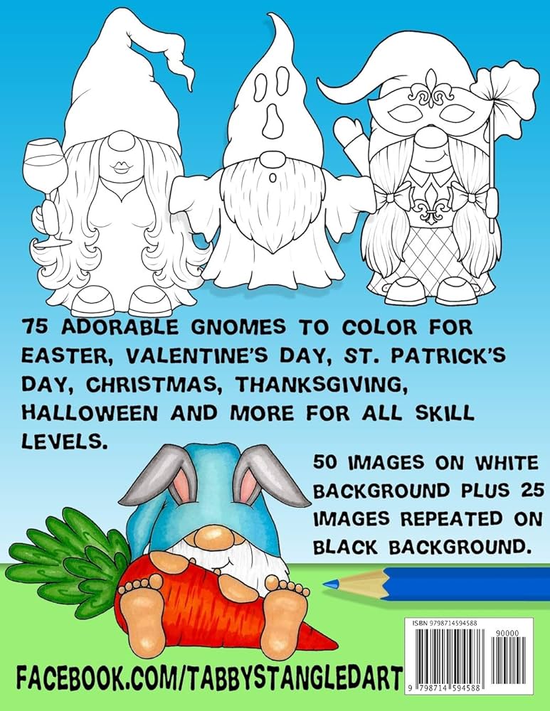 Gnome for the holidays adult coloring book gnomes to color for easter valentines day st patricks day christmas thanksgiving halloween and more barnett tabitha l books
