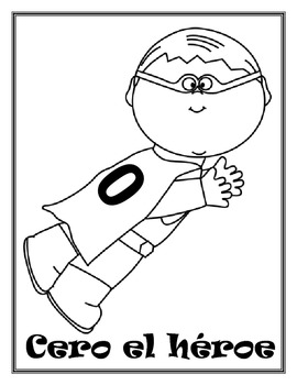 Zero the hero spanish letters for every days coloring pages