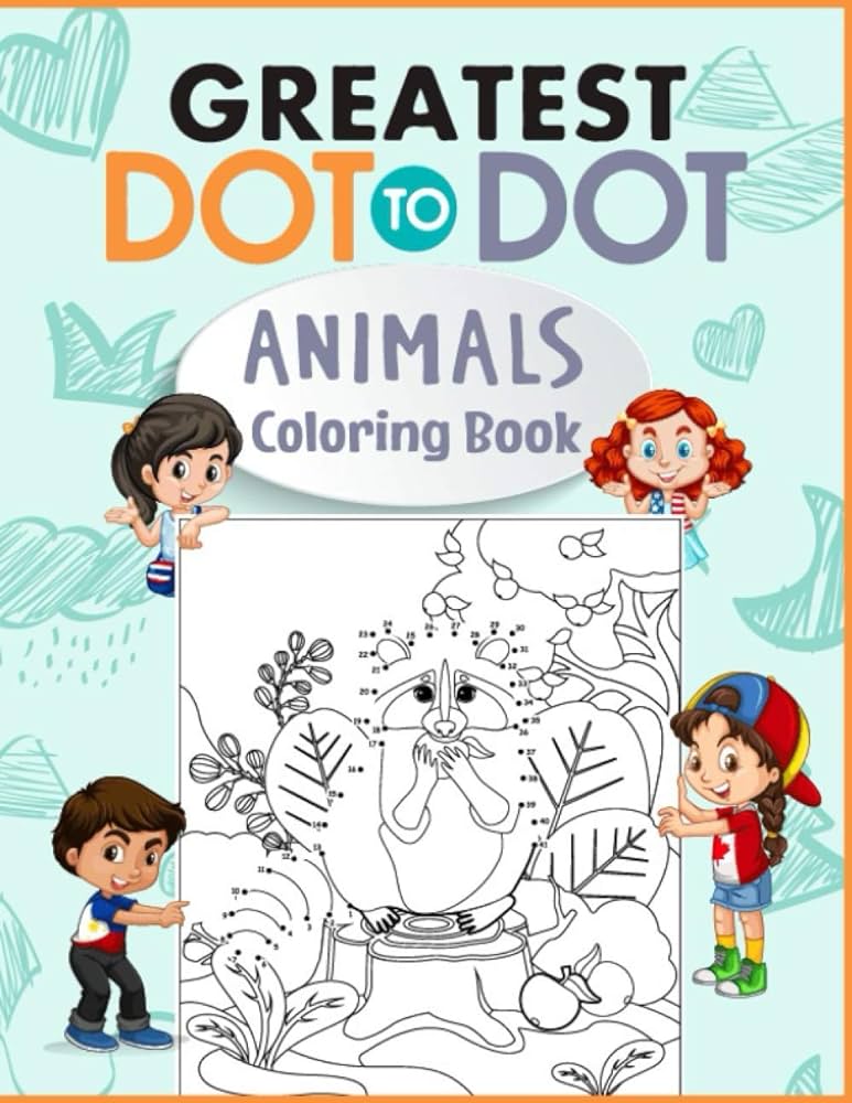 Greatest dot to dot animals coloring book preschool dot to dot wild animals and zoo animals worksheets activity coloring book for kids ages
